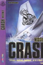 Image de l'objet « CHERUB MISSION 9 / CRASH »