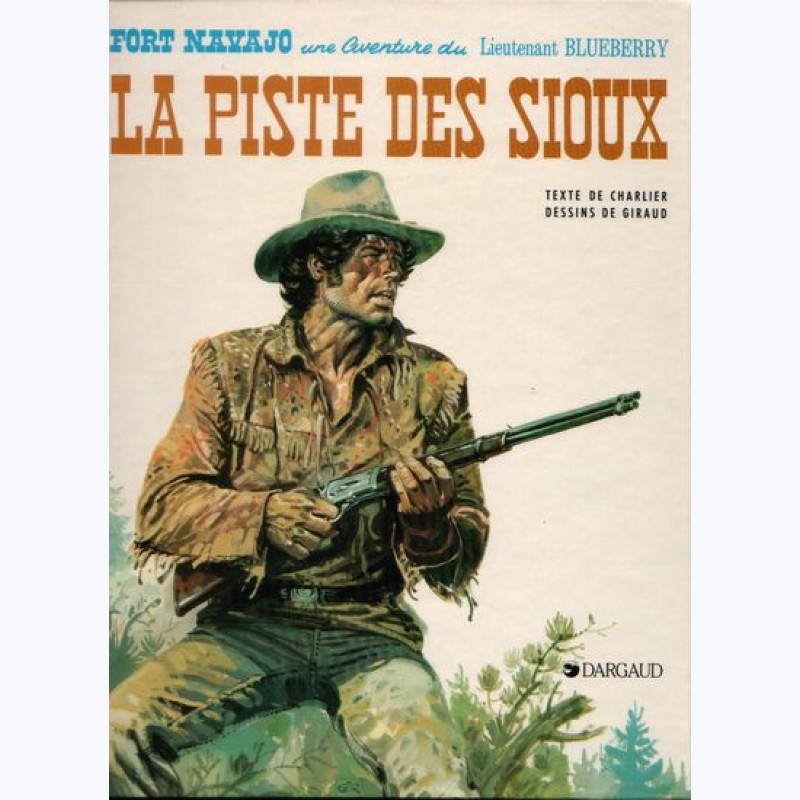 Image de l'objet « BLUEBERRY : TOME 9 - LA PISTE DES SIOUX »