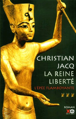 Image de l'objet « REINE LIBERTE (LA) TOME 3 / L'EPEE FLAMBOYANTE »