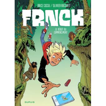 Image de l'objet « FRNCK TOME 1 / LE DEBUT DU COMMENCEMENT »