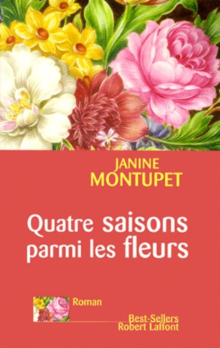 Image de l'objet « QUATRE SAISONS PARMI LES FLEURS »