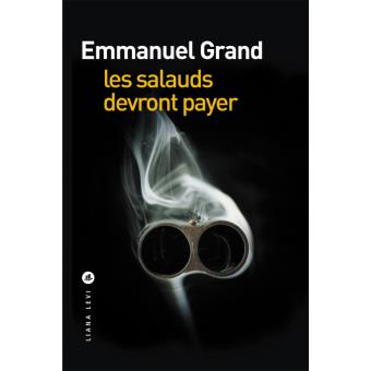 Image de l'objet « SALAUDS DEVRONT PAYER (LES) »