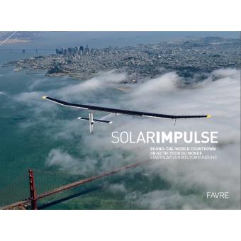 Image de l'objet « SOLARIMPULSE . ROUND-THE-WORLD COUNTDOWN »