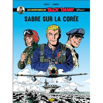 Image de l'objet « AVENTURES DE BUCK DANNY (LES) : TOME 1 - SABRE SUR LA COREE »