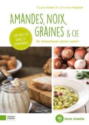 Image de l'objet « AMANDES, NOIX, GRAINES & CIE »