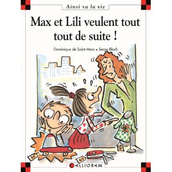 Image de l'objet « AINSI VA LA VIE TOME 53 / MAX ET LILI VEULENT TOUT TOUT DE SUITE ! »