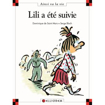 Image de l'objet « AINSI VA LA VIE TOME 16 / LILI A ETE SUIVIE »