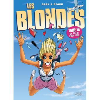 Image de l'objet « BLONDES (LES) : TOME 19 - CA PLANE POUR MOI ! »