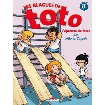 Image de l'objet « BLAGUES DE TOTO (LES) : TOME 11 - L'EPREUVE DE FARCE »