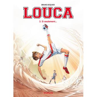 Image de l'objet « LOUCA : TOME 3 - SI SEULEMENT ... »