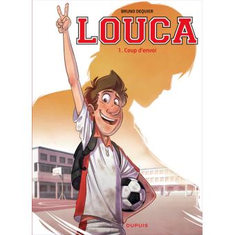 Image de l'objet « LOUCA : TOME 1 - COUP D'ENVOI »