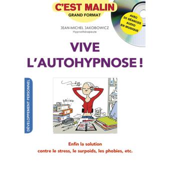 Image de l'objet « VIVE L'AUTOHYPNOSE ! »