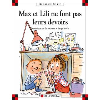 Image de l'objet « AINSI VA LA VIE TOME 62 / MAX ET LILI NE FONT PAS LEURS DEVOIRS »