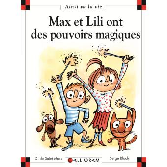 Image de l'objet « AINSI VA LA VIE TOME 100 / MAX ET LILI ONT DES POUVOIRS MAGIQUES »