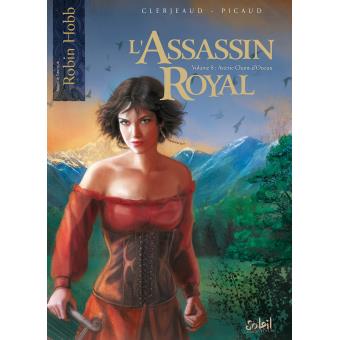 Image de l'objet « ASSASSIN ROYAL (L') : TOME 8 - ASTERIE CHANT-D'OISEAU »