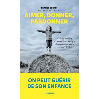 Image de l'objet « AIMER, DONNER, PARDONNER »