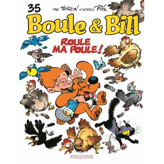 Image de l'objet « BOULE & BILL : TOME 35 - ROULE MA POULE ! »