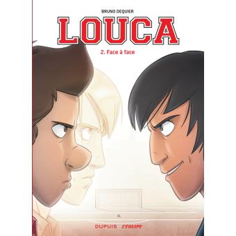 Image de l'objet « LOUCA : TOME 2 - FACE A FACE »