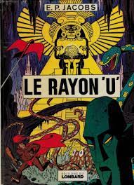 Image de l'objet « BLAKE ET MORTIMER : TOME 0 - LE RAYON U »