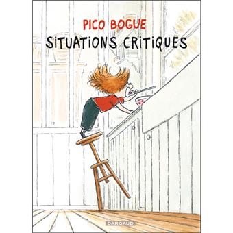 Image de l'objet « PICO BOGUE : TOME 2 - SITUATIONS CRITIQUES »