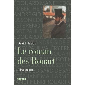 Image de l'objet « ROMAN DES ROUART (LE) . (1850-2000) . UNE FAMILLE DE COLLECTIONNEUR »