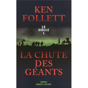 Image de l'objet « SIECLE (LE) TOME 1 / LA CHUTE DES GEANTS »