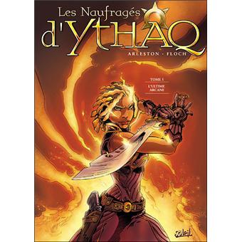 Image de l'objet « NAUFRAGES D'YTHAQ (LES) : TOME 5 - L'ULTIME ARCANE »