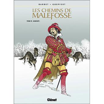 Image de l'objet « CHEMINS DE MALEFOSSE (LES) : TOME 15 - MARGOT ! »