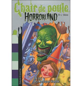 Image de l'objet « CHAIR DE POULE : HORRORLAND - TOME 4 »