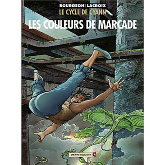 Image de l'objet « CYCLE DE CYANN (LE) : TOME 4 - LES COULEURS DE MARCADE »