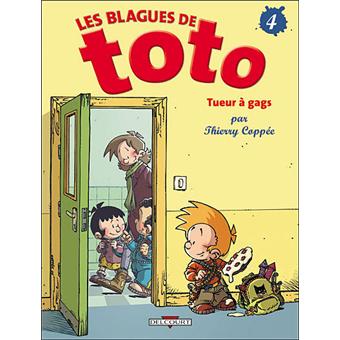 Image de l'objet « BLAGUES DE TOTO (LES) : TOME 4 - TUEUR A GAGS »