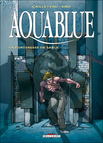 Image de l'objet « AQUABLUE : TOME 11 - LA FORTERESSE DE SABLE »