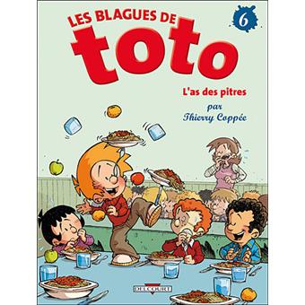 Image de l'objet « BLAGUES DE TOTO (LES) : TOME 6 - L'AS DES PITRES »