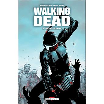 Image de l'objet « WALKING DEAD : TOME 5 - MONSTRUEUX »