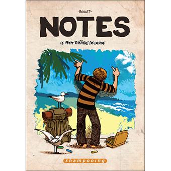 Image de l'objet « NOTES : TOME 2 - LE PETIT THEATRE DE LA RUE »