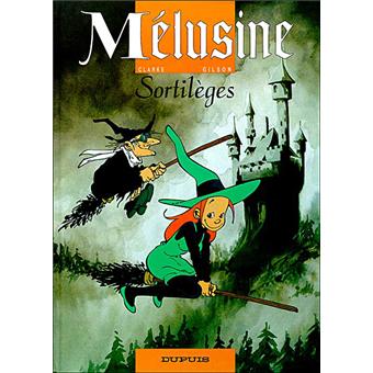 Image de l'objet « MELUSINE : TOME 1 - SORTILEGES »