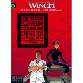 Image de l'objet « LARGO WINCH : TOME 15 - LES TROIS YEUX DU GARDIEN DU TAO »