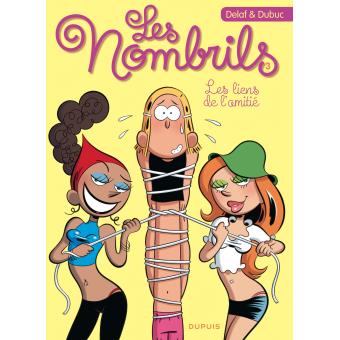 Image de l'objet « NOMBRILS (LES) : TOME 3 - LES LIENS DE L'AMITIE »