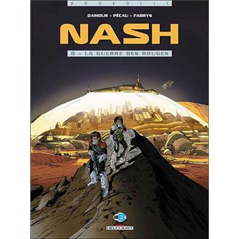 Image de l'objet « NASH : TOME 8 - LA GUERRE DES ROUGES »