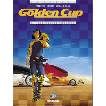 Image de l'objet « GOLDEN CUP : TOME 2 - 500 MILES CHEVAUX »