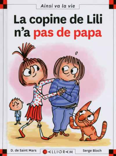 Image de l'objet « AINSI VA LA VIE TOME 110 / LA COPINE DE LILI N'A PAS DE PAPA »