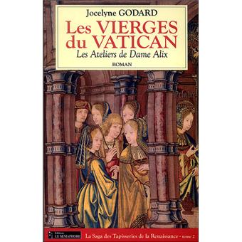 Image de l'objet « ATELIERS DE DAME ALIX (LES) TOME 2 / LES VIERGES DU VATICAN »