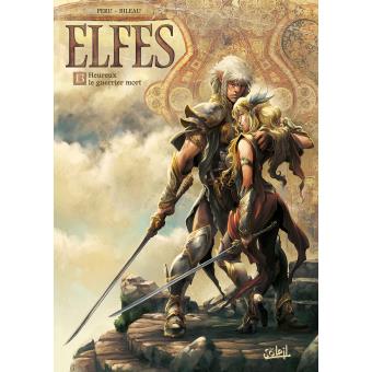 Image de l'objet « ELFES : TOME 13 - HEUREUX LE GUERRIER MORT »