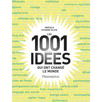 Image de l'objet « 1001 IDEES QUI ONT CHANGE LE MONDE (LES) »