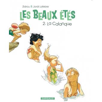 Image de l'objet « BEAUX ETES (LES) : TOME 2 - LA CALANQUE »