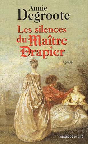 Image de l'objet « SILENCES DU MAITRE DRAPIER (LES) »