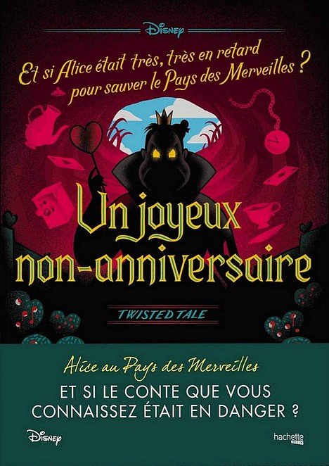 Image de l'objet « TWISTED TALE / UN JOYEUX NON-ANNIVERSAIRE . ALICE AU PAYS DES MERVEILLES »