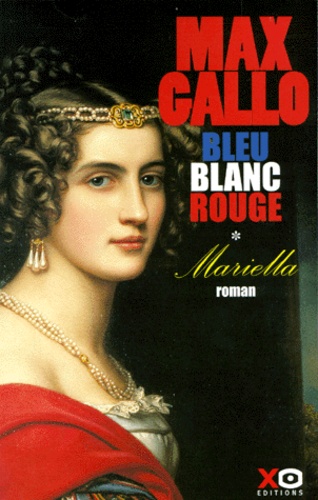 Image de l'objet « BLEU , BLANC , ROUGE TOME 1 / MARIELLA »