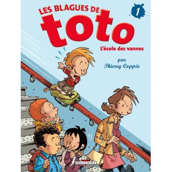 Image de l'objet « BLAGUES DE TOTO (LES) : TOME 1 - L'ECOLE DES VANNES »