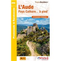 Image de l'objet « AUDE (L') PAYS CATHARE... A PIED »